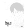 Blanc - Tome 1
