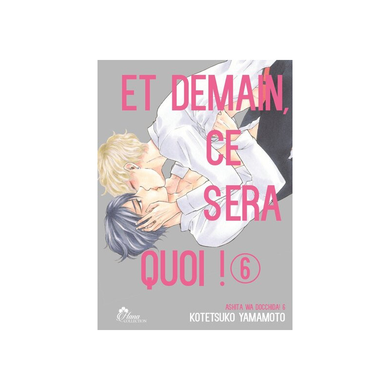 Et demain ce sera quoi ! - Tome 06