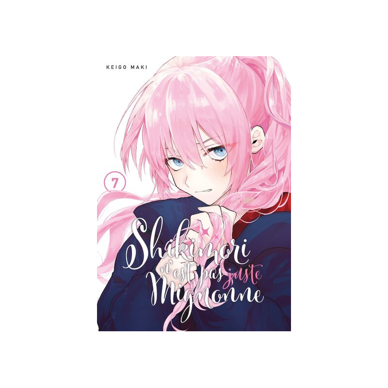 Shikimori n'est pas juste mignonne - Tome 07