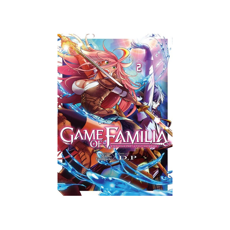 Game of Familia - Tome 02