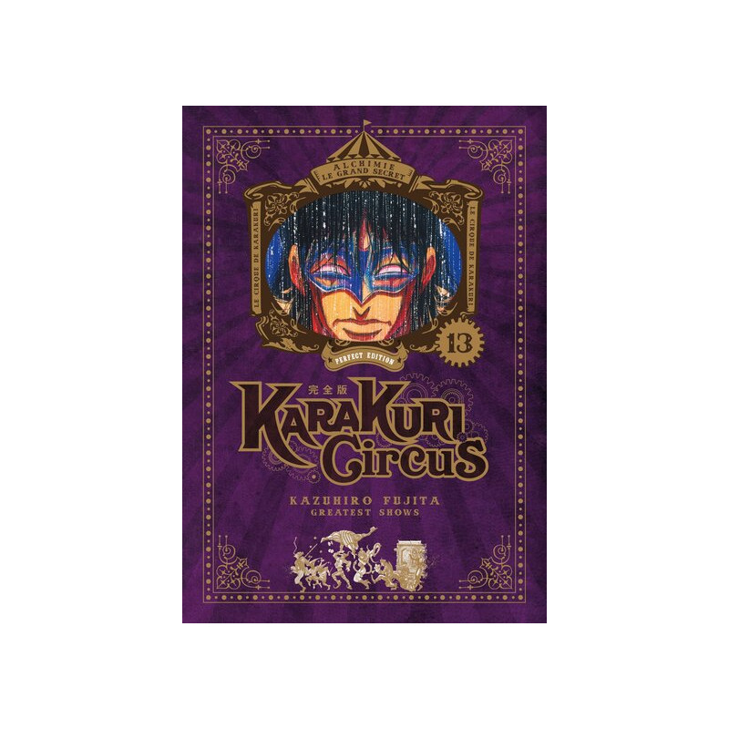 Karakuri Circus - Tome 13 - Perfect Edition