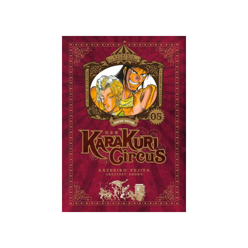Karakuri Circus - Tome 05 - Perfect Edition