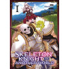 Skeleton Knight in Another World - Tome 01