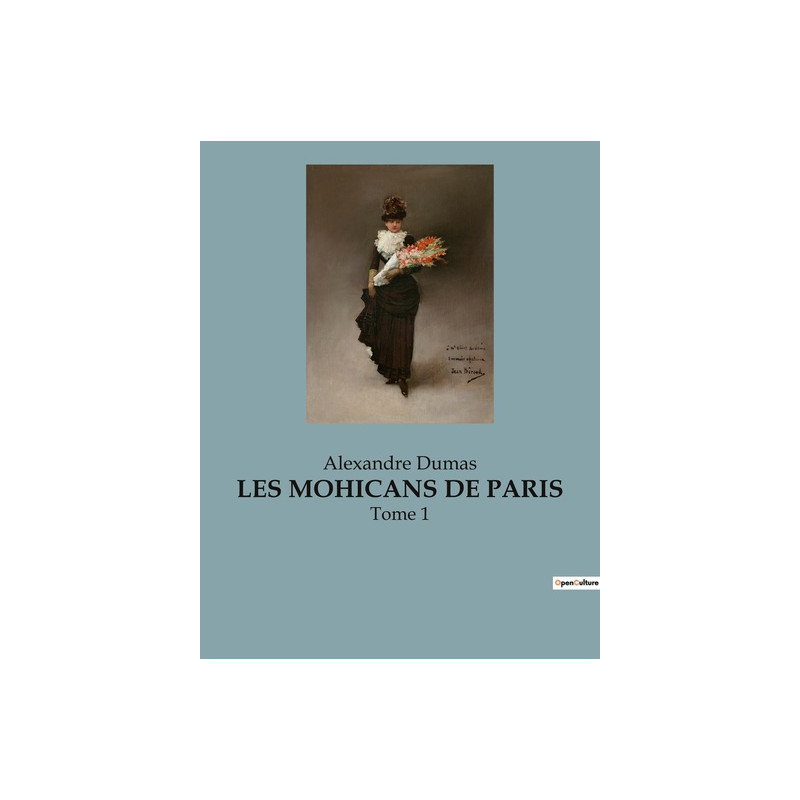 LES MOHICANS DE PARIS