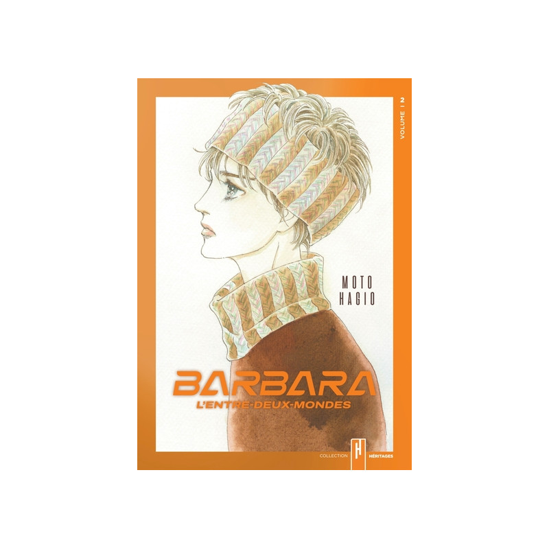 Barbara, l'entre-deux-mondes - Tome 2