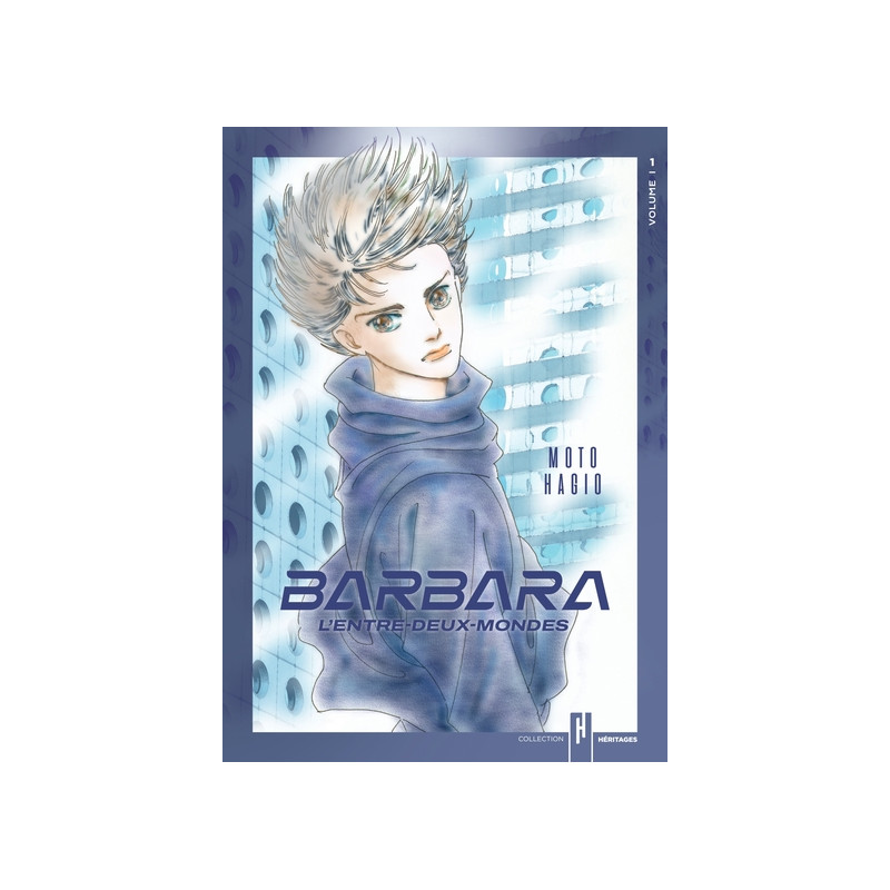 Barbara, l'entre-deux-mondes - Tome 1