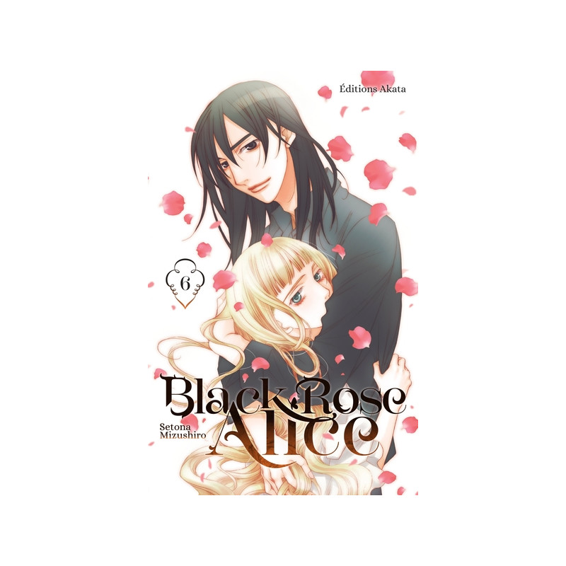Black Rose Alice - Nouvelle édition - Tome 6 (VF)