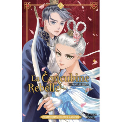 La Concubine rebelle -...