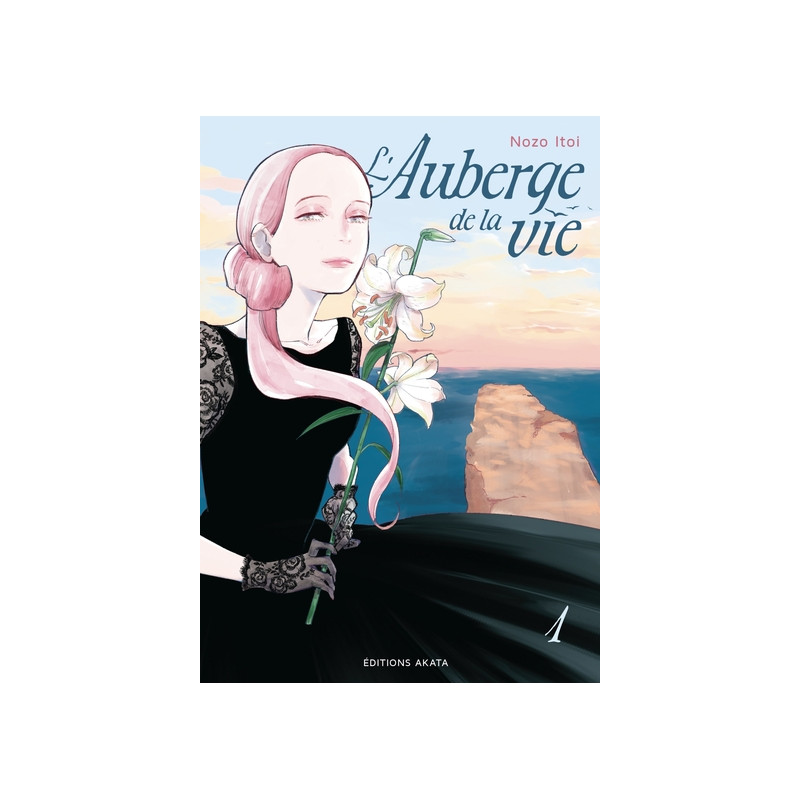 L'Auberge de la vie - Tome 1 (VF)