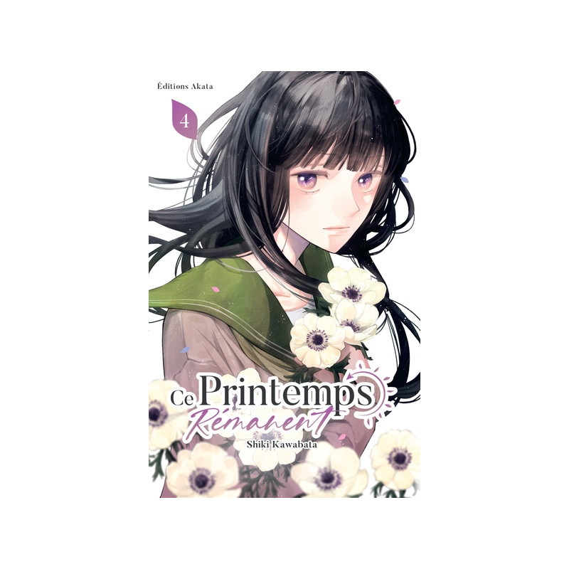 Ce printemps rémanent - Tome 4