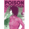 Poison quotidien - Tome 6