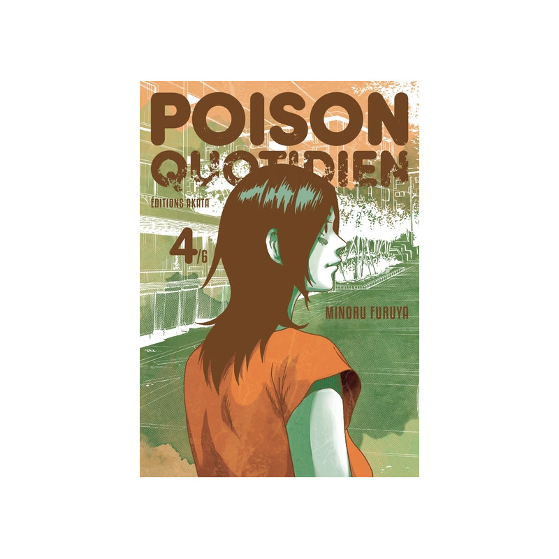 Poison quotidien - Tome 4