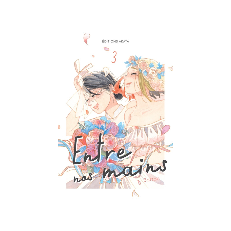 Entre nos mains - Tome 3