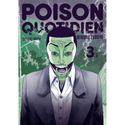 Poison quotidien - Tome 3