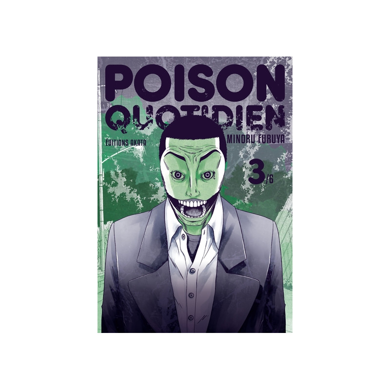 Poison quotidien - Tome 3
