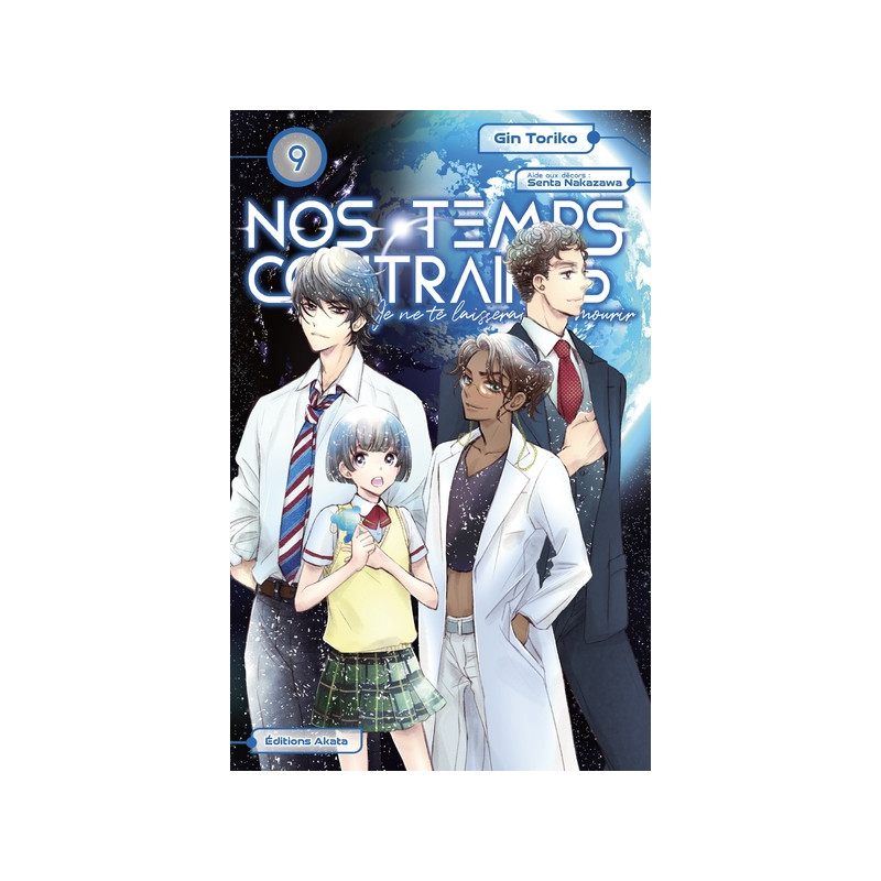 Nos temps contraires - Je ne te laisserai pas mourir - Tome 9