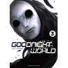 Goodnight World - Tome 3