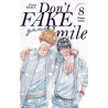 Don't fake your smile - Tome 8