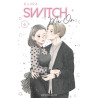 Switch Me On - Tome 6 (VF)
