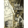 Le Siège des exilées - tome 1