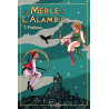 Le Merle à l'Alambic