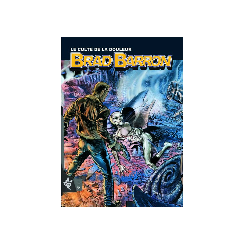 Brad Barron N°11 - Le culte de la douleur