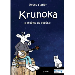 Krunoka - Le fantôme de...