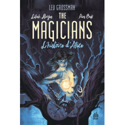 The Magicians tome 1