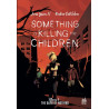 Something is killing the children tome 3