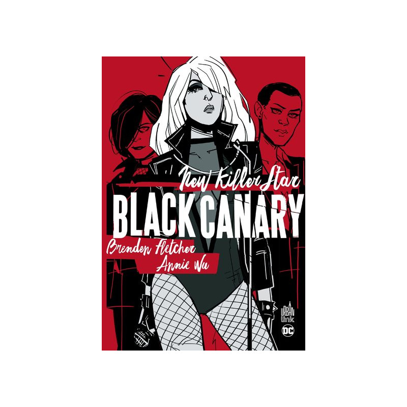 Black Canary - New Killer Star - Tome 0