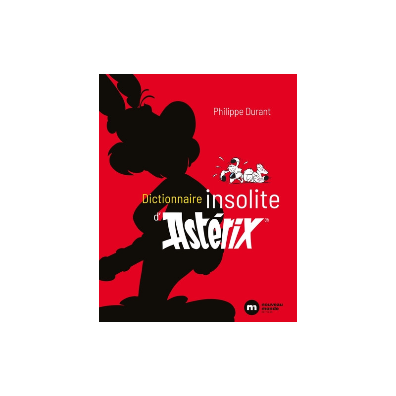 Dictionnaire insolite d'Astérix