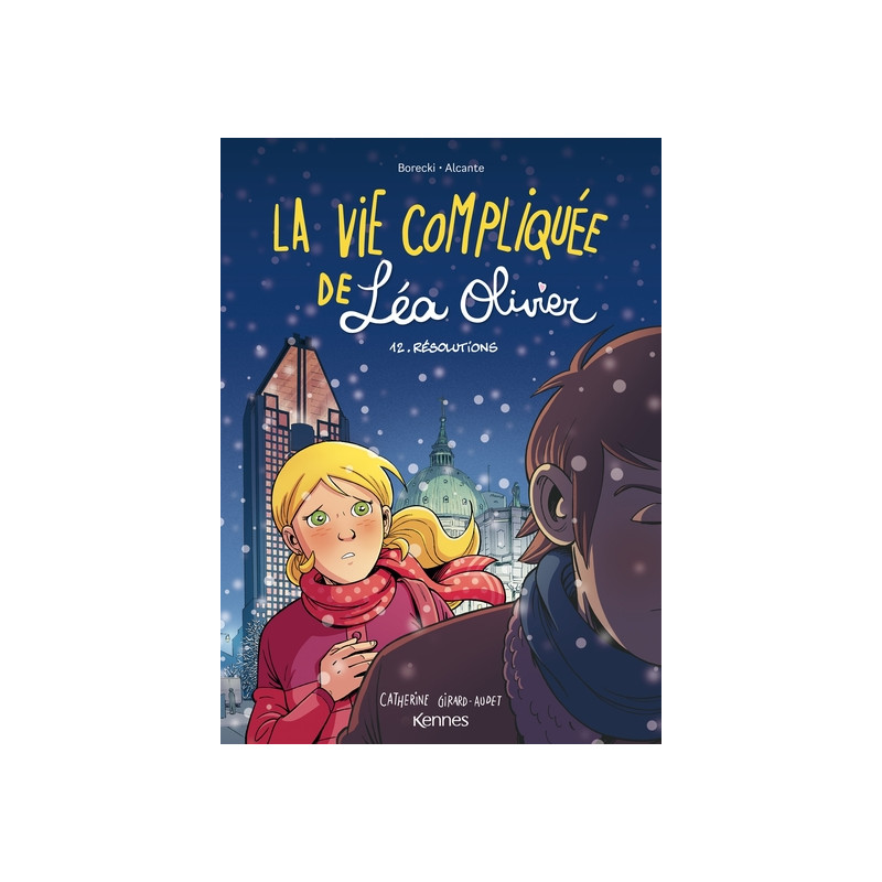La Vie compliquée de Léa Olivier BD T12