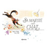 Sa Majesté mon chat T02