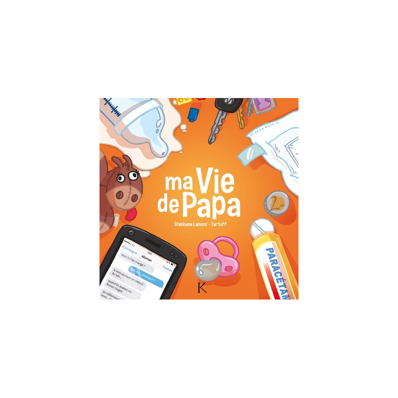 Ma vie de papa T01