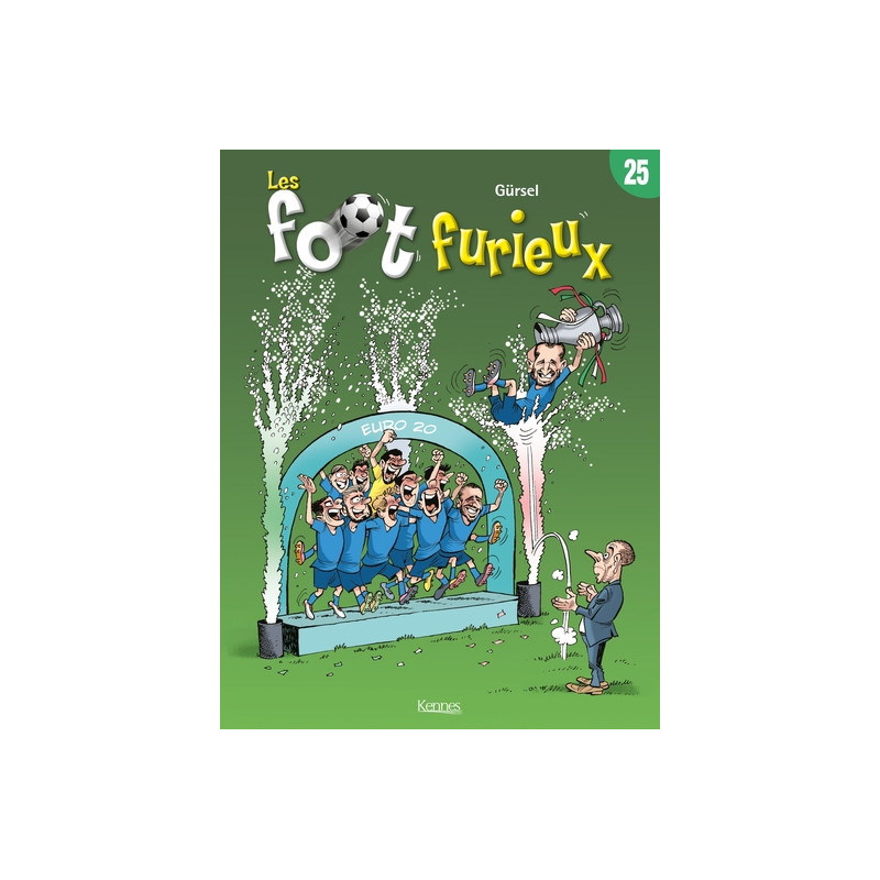 Les Foot furieux T25