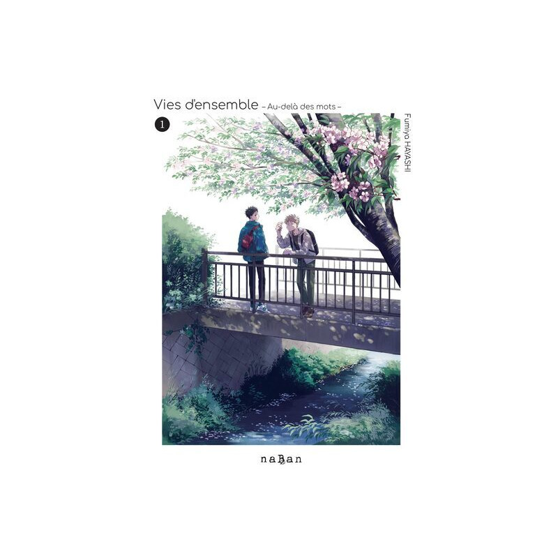 Vies d'ensemble - Au-delà des mots - Tome 01