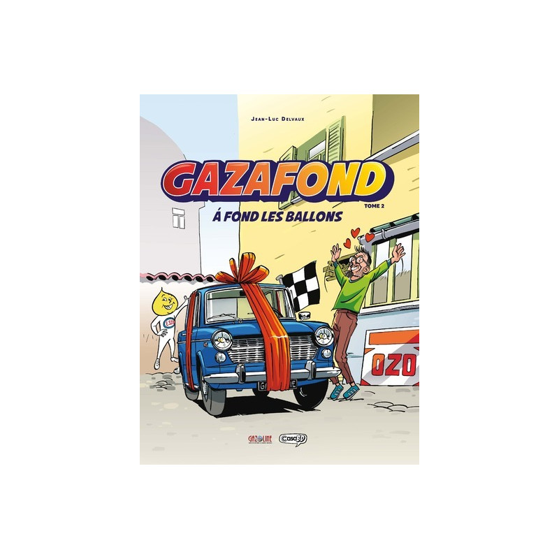 Gazafond - A fond les ballons - Tome 2