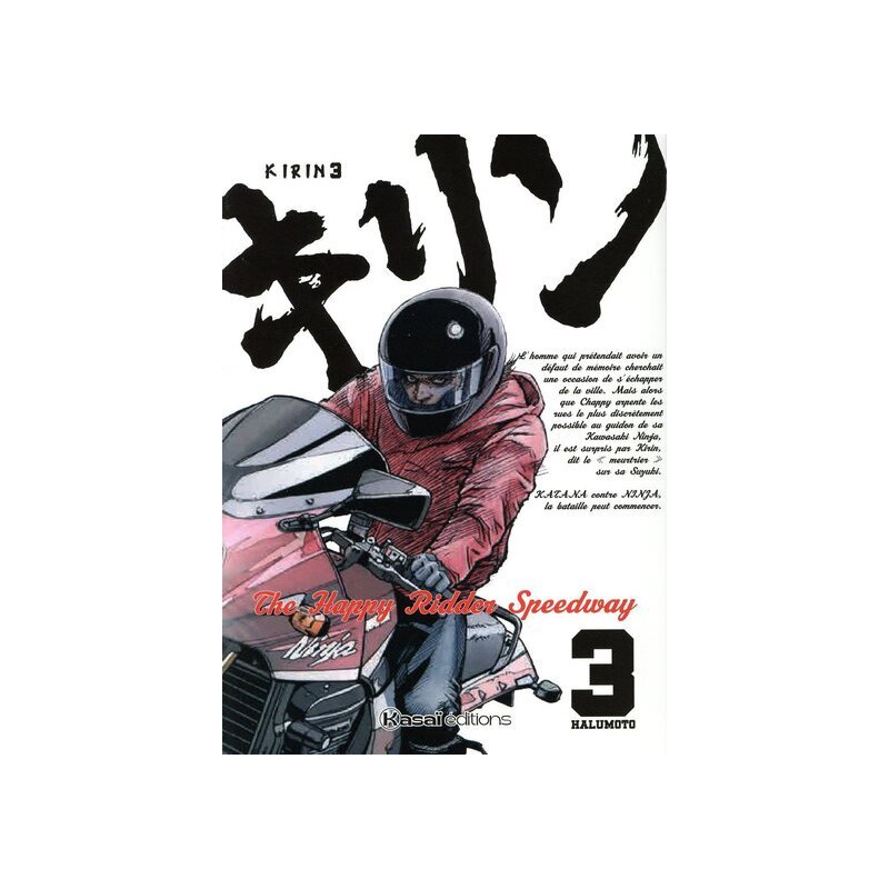 Kirin - The Happy Ridder Speedway - Tome 3