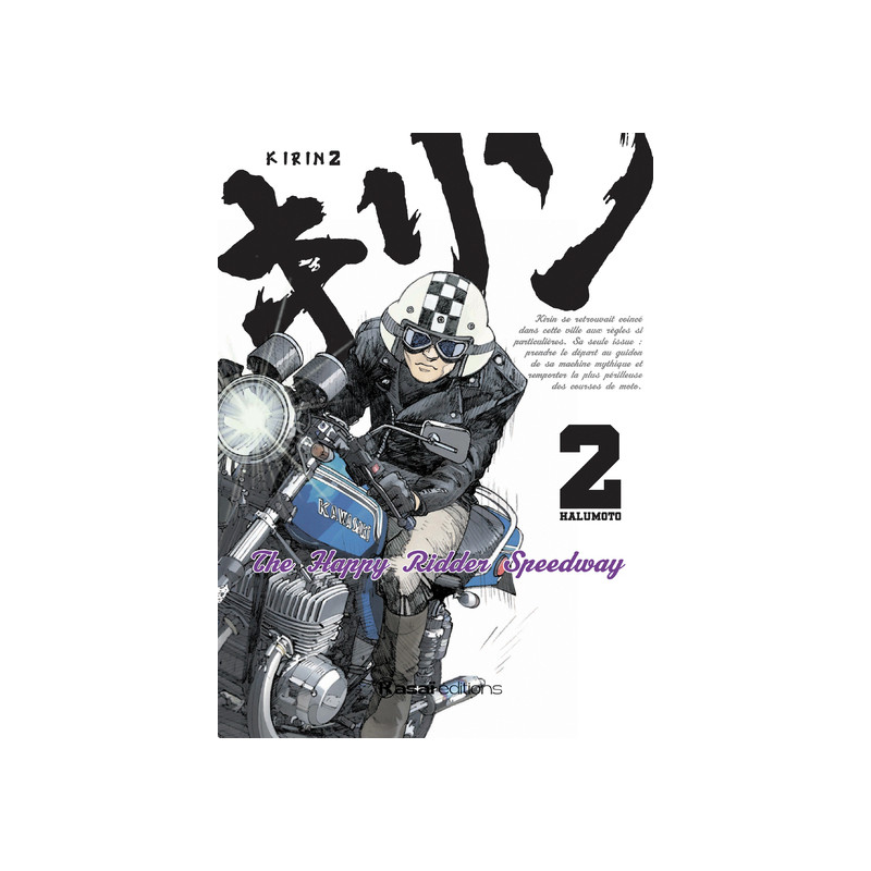 Kirin - The Happy Ridder Speedway - Tome 2