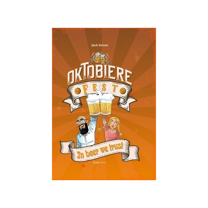 Oktobière Fest - In beer we trust