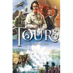 Tours T2, De Balzac à nos...
