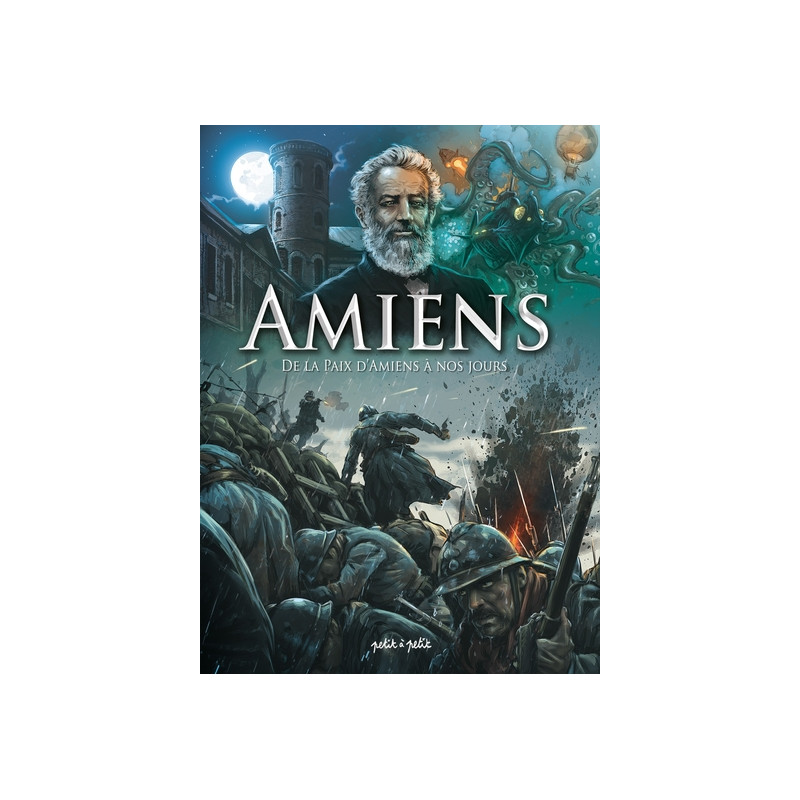Amiens T2, De la paix d'Amiens à nos jours