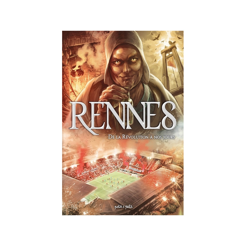 Rennes T2, De la Révolution à nos jours