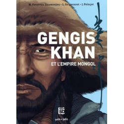 Gengis Khan et l'empire Mongol