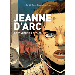 Jeanne d'Arc, de Domrémy au...