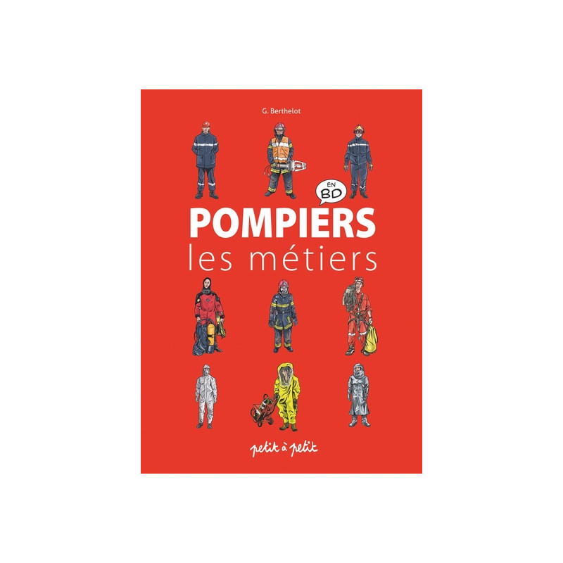 Pompiers, Les Métiers en BD