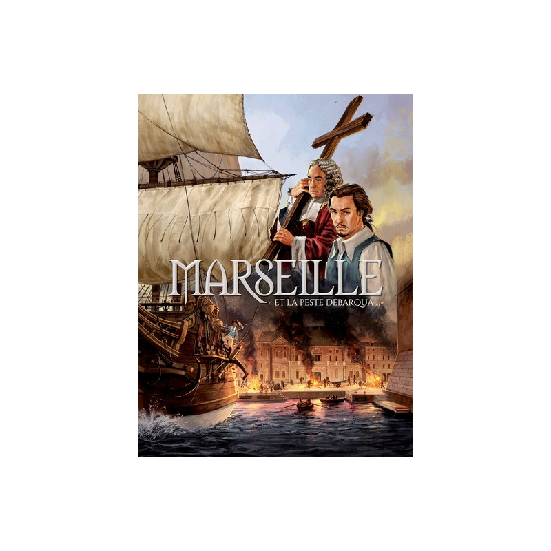 Marseille, Et la peste débarqua