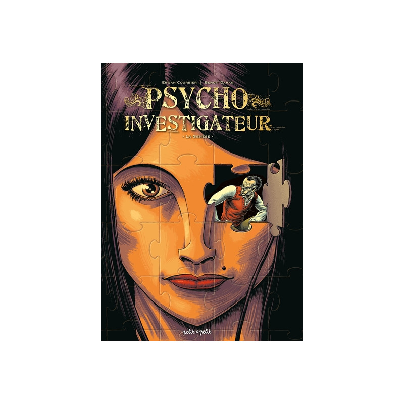 Psycho-Investigateur - La Genèse (intégrale Tome 1,2,3)