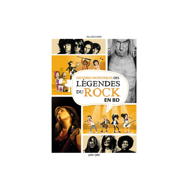 Histoires Incroyables des Légendes du Rock en BD