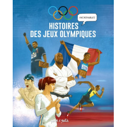 Histoires Incroyables des...